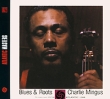 Charles Mingus Blues & Roots Исполнитель Чарльз Мингус Charles Mingus инфо 2639v.