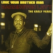 Barrington Levy Love Your Brother Man (2 LP) Формат: 2 Грампластинка (LP) (Картонный конверт) Дистрибьюторы: Sanctuary Records, ООО "Лилит Рекордс" Лицензионные товары инфо 10375z.
