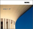 Wire Object 47 Формат: Audio CD (Jewel Case) Дистрибьюторы: Cargo Records, Концерн "Группа Союз" Лицензионные товары Характеристики аудионосителей 2008 г Сборник: Импортное издание инфо 10388z.