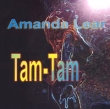 Amanda Lear Tam-Tam Формат: Audio CD Дистрибьютор: Metro-Goldwyn-Mayer Лицензионные товары Характеристики аудионосителей Альбом инфо 10458z.