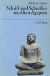 Schrift und Schreiber im Alten Agypten Серия: Beck's Archaologische Bibliothek инфо 6867s.